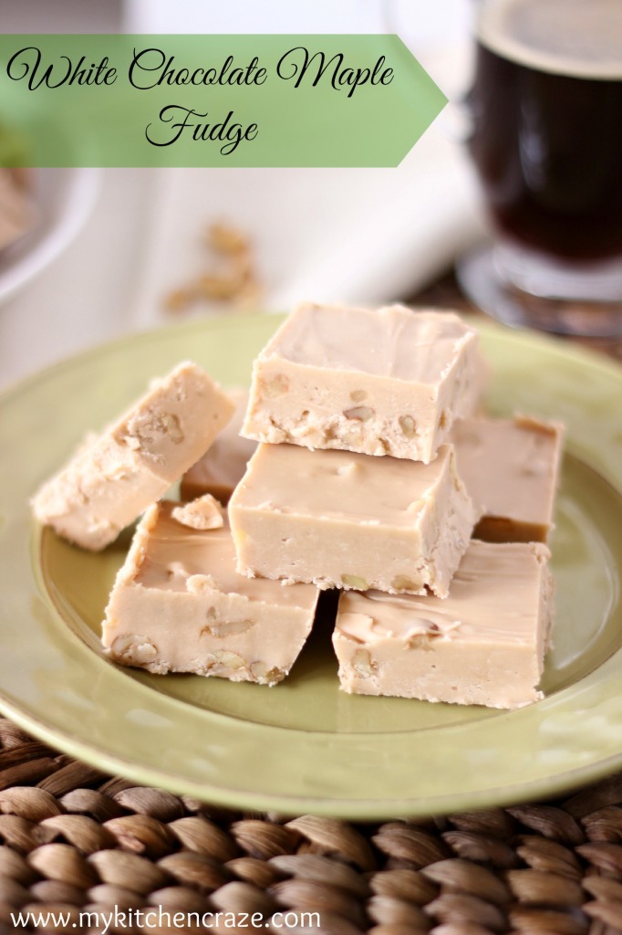 White Chocolate Maple Fudge l My Kitchen Craze