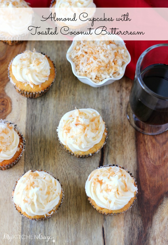 Almond Cupcakes with Toasted Coconut Buttercream ~ A delicious and moist cupcake with a hint of almond flavor, then topped with a creamy coconut buttercream. ~ www.mykitchencraze.com