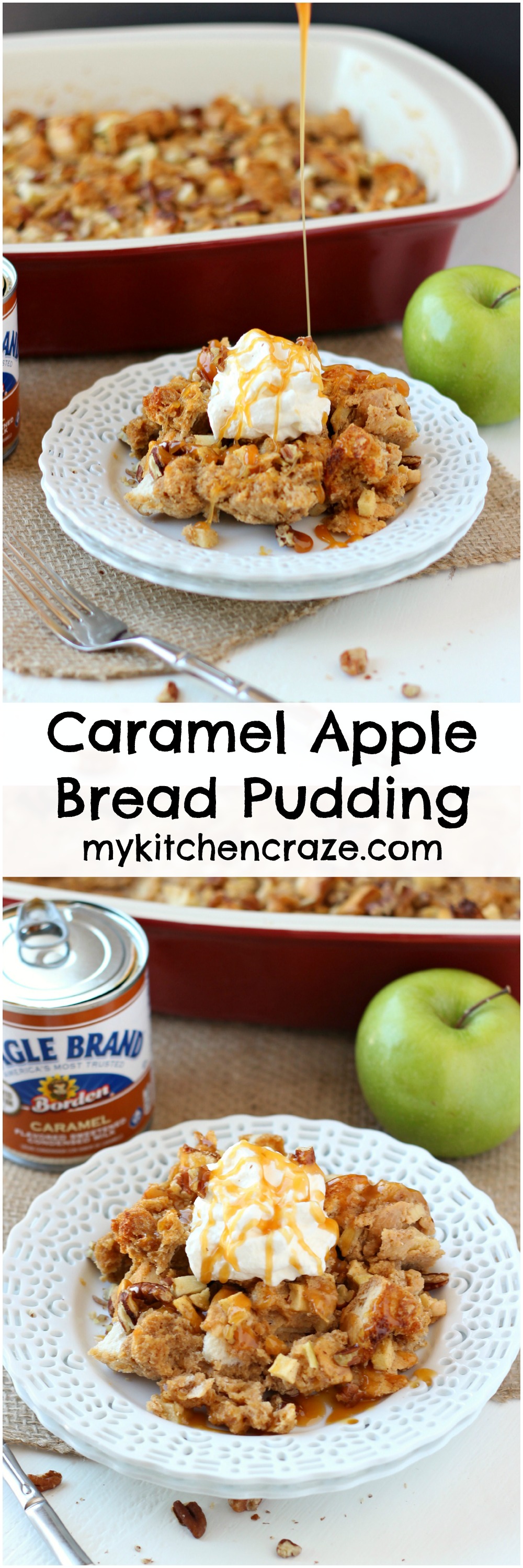 Caramel Apple Bread Pudding ~ mykitchencraze.com