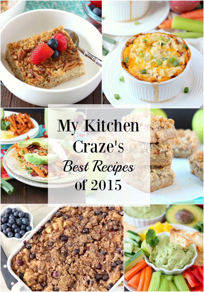 My Kitchen Craze's Best Recipes of 2015 - My Kitchen Craze