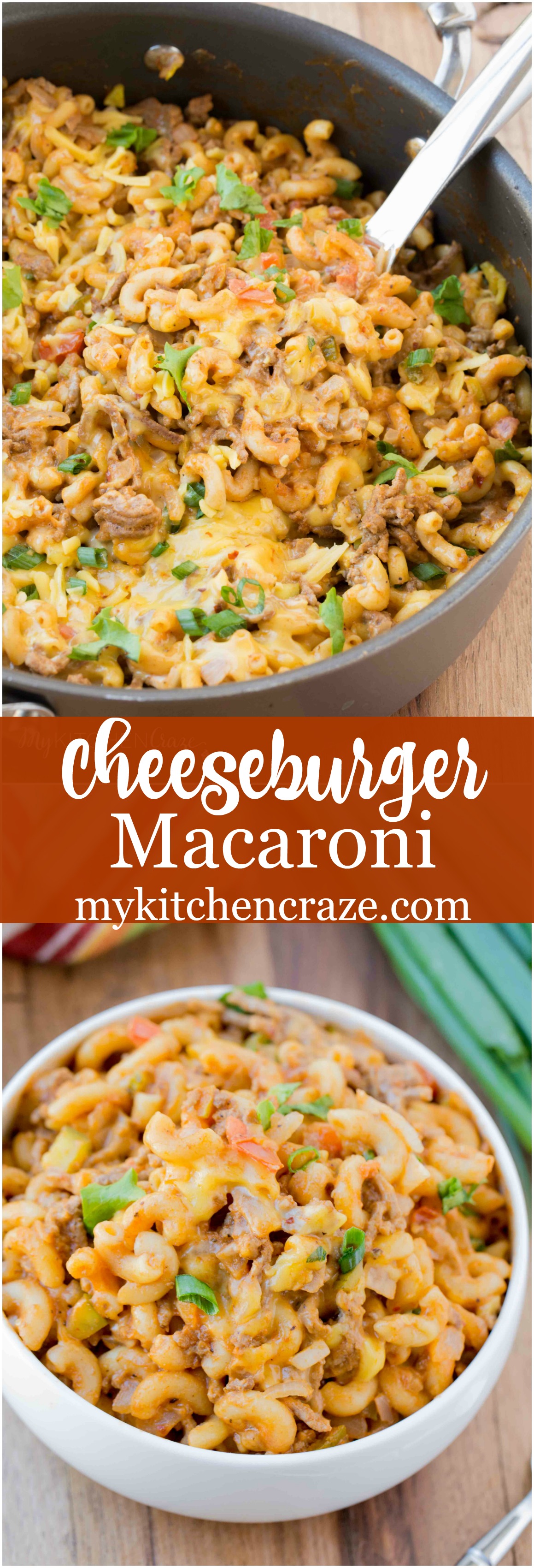 Cheeseburger Macaroni ~ Perfect 30 minute meal for those busy hectic nights you don't want to be in the kitchen!