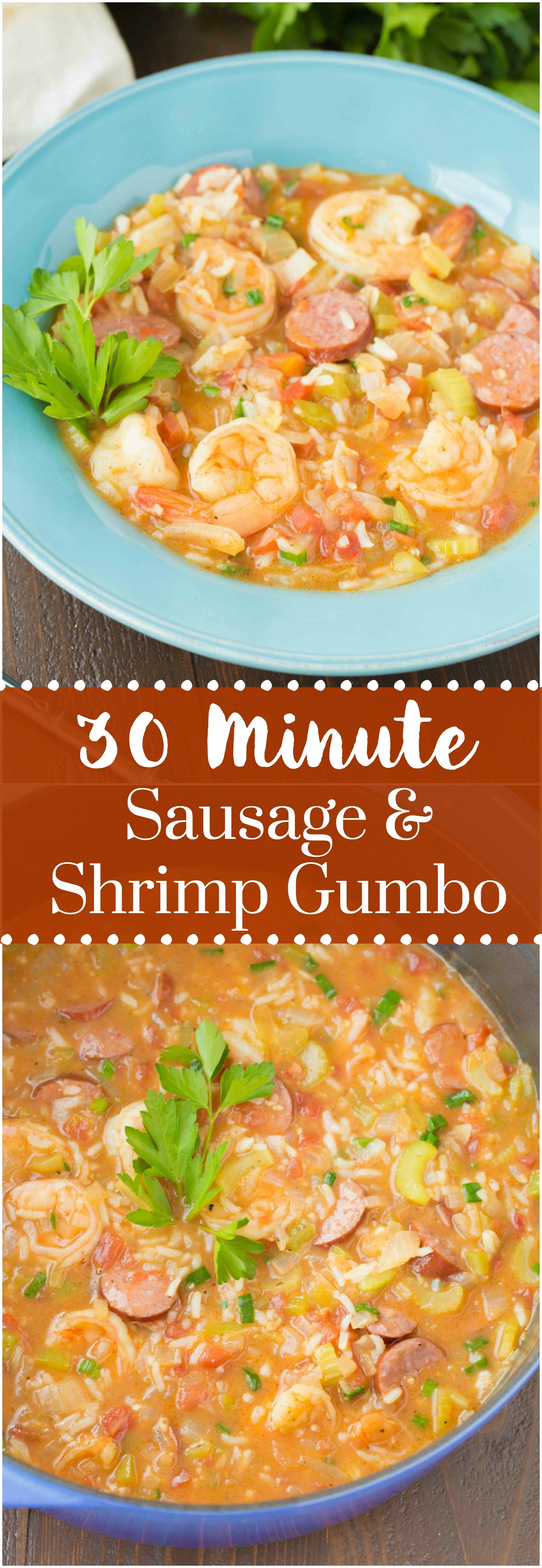 30 Minute Sausage and Shrimp Gumbo is a quicker way to enjoy a delicious classic! This gumbo is packed with delicious flavor, perfect for those busy hectic nights!