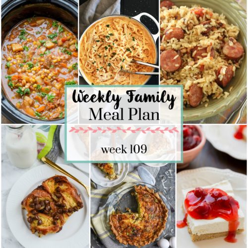 Weekly Family Meal Plan 111 - My Kitchen Craze